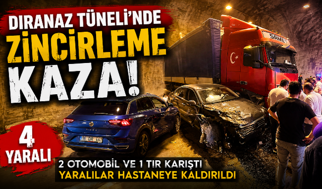 Tünel içinde zincirleme kaza: 4 yaralı!
