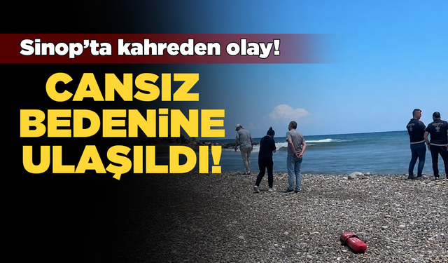 Denizde kaybolan genç kızın cansız bedenine ulaşıldı!