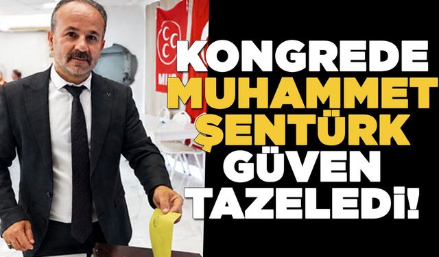 MHP Gerze'de Şentürk güven tazeledi