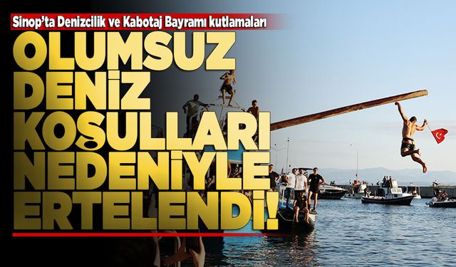 Denizcilik ve Kabotaj Bayramı kutlamaları ertelendi!
