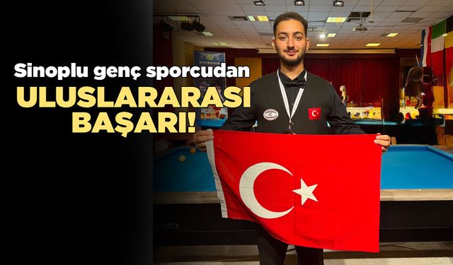 Sinoplu genç sporcu bilardoda Avrupa üçüncüsü oldu!