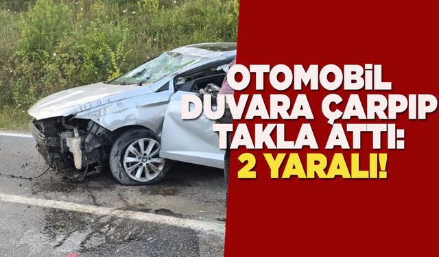 Sinop’ta sollama kazayla bitti: Otomobil takla attı!