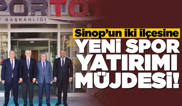 Sinop'un iki ilçesine yeni spor yatırımları geliyor!