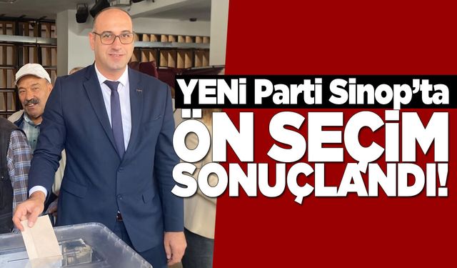 YENİ Parti Sinop Merkez İlçe Başkanlığına Samet Bayrak seçildi