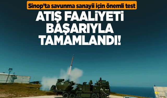 Göklerin yeni savunucusu GÜRZ, Sinop’ta saha faaliyetinde