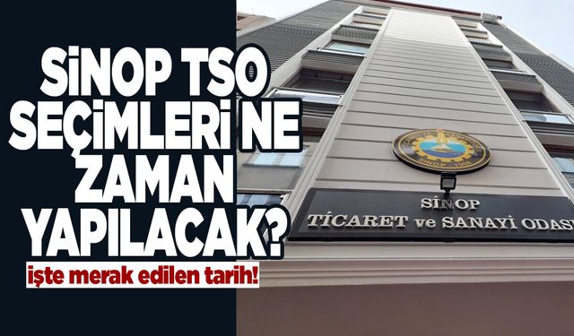Sinop iş dünyası için kritik tarih yaklaşıyor!