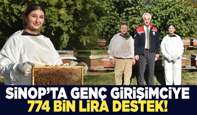 Sinop’ta genç girişimciye 774 bin lira destek!