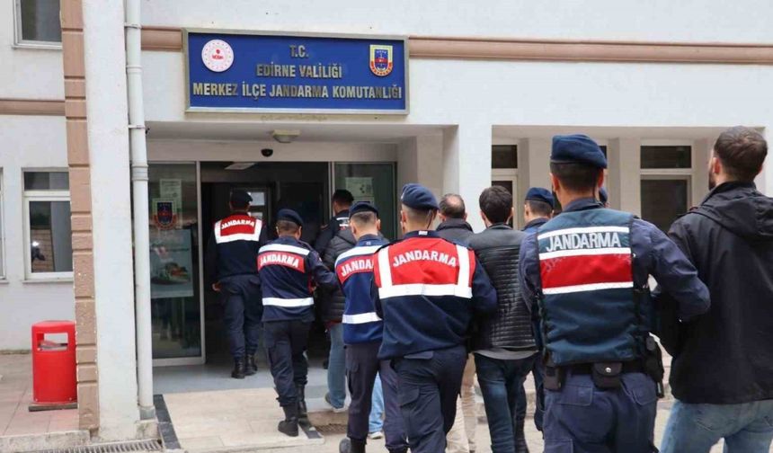 Edirne’de aranan 144 şüpheli yakalandı