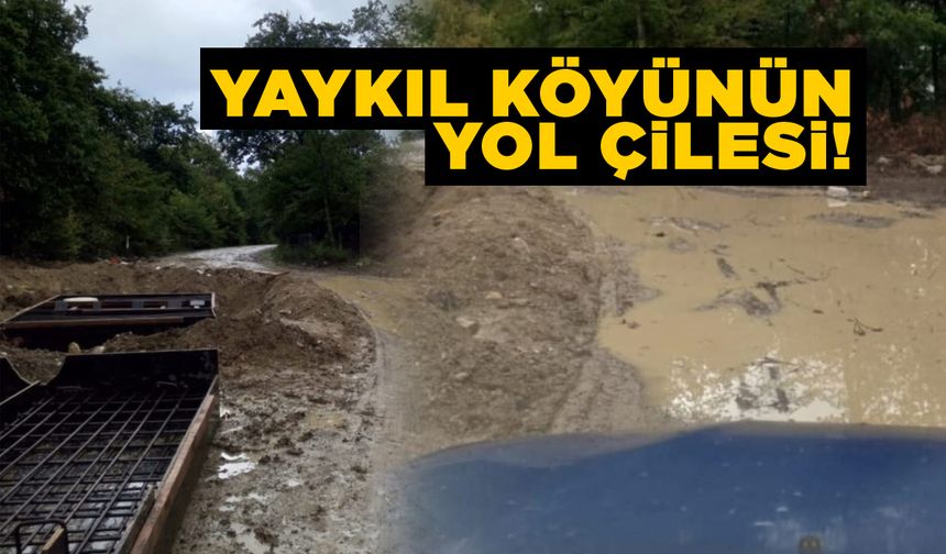 Yaykıl Köyü sakinleri çamurlu yollardan şikayetçi