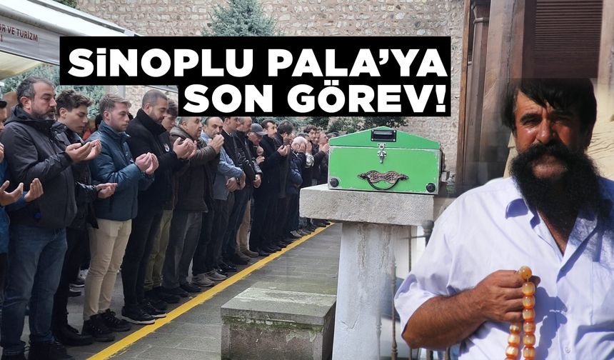 Sinop’un sevilen ismi Pala toprağa verildi