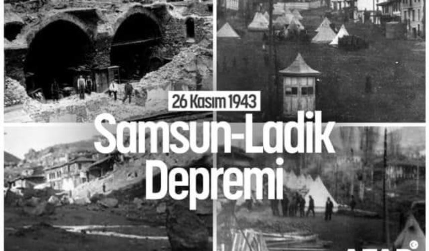 Ladik depreminin yıl dönümünde anma mesajı