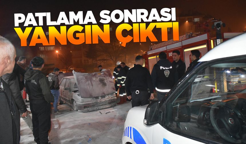 Çalışan otomobilde patlama, alevler yangına dönüştü