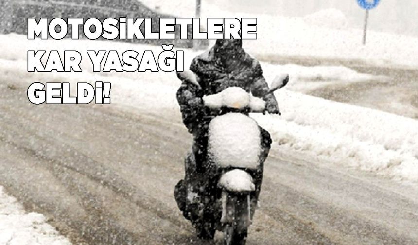 Sinop’ta motosikletlere trafiğe çıkış yasağı