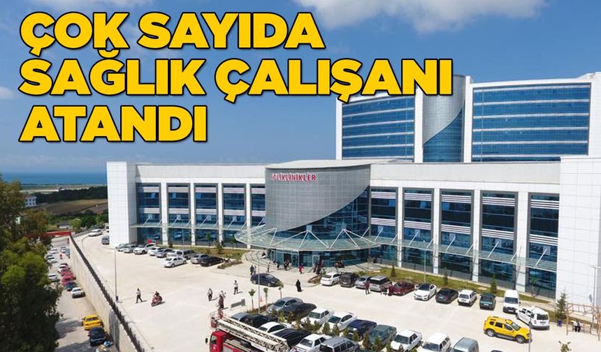 Sinop’taki sağlık hizmetleri güçleniyor