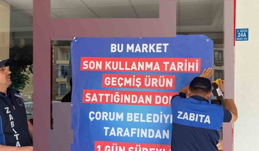 Son kullanma tarihi geçmiş ürün bulunduran market kapatıldı