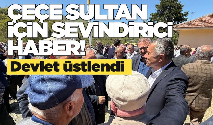 Çeçe Sultan'a Vakıflardan tam destek!