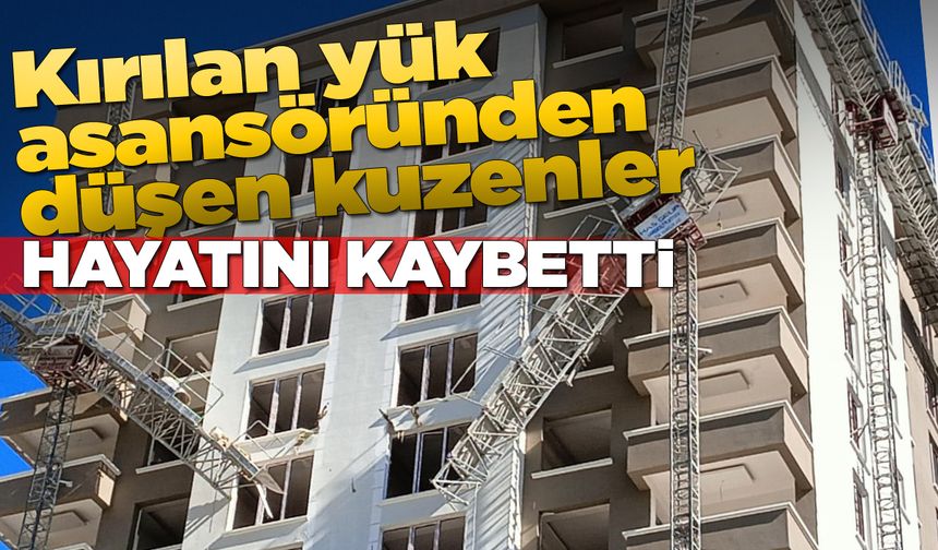 İnşaatın 12'nci katındaki yük asansörü kırıldı: 2 işçi öldü