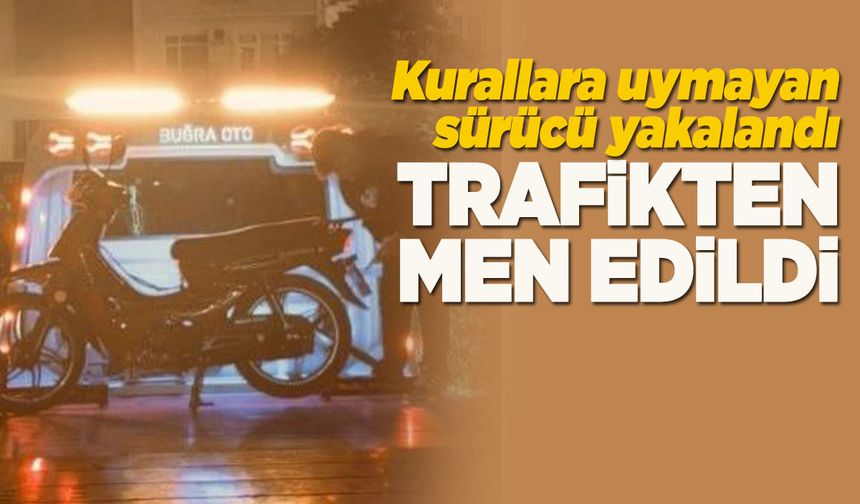 Ehliyetsiz sürücüye rekor ceza!