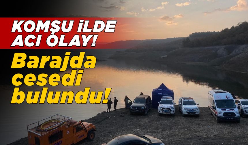 Baraj gölünde erkek cesedi bulundu