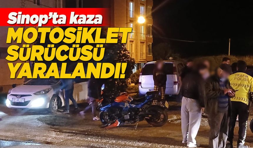 Sinop’ta otomobil ile motosiklet çarpıştı