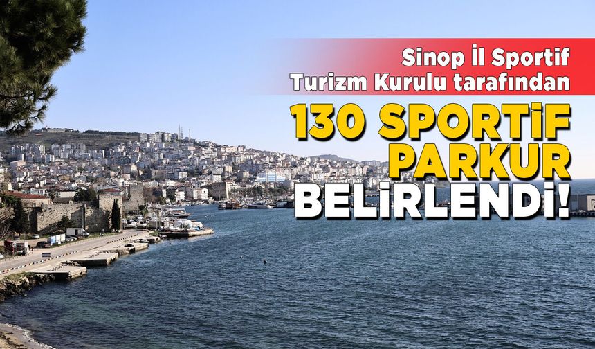 Sportif parkurlarla turizmin desteklenmesi hedefleniyor