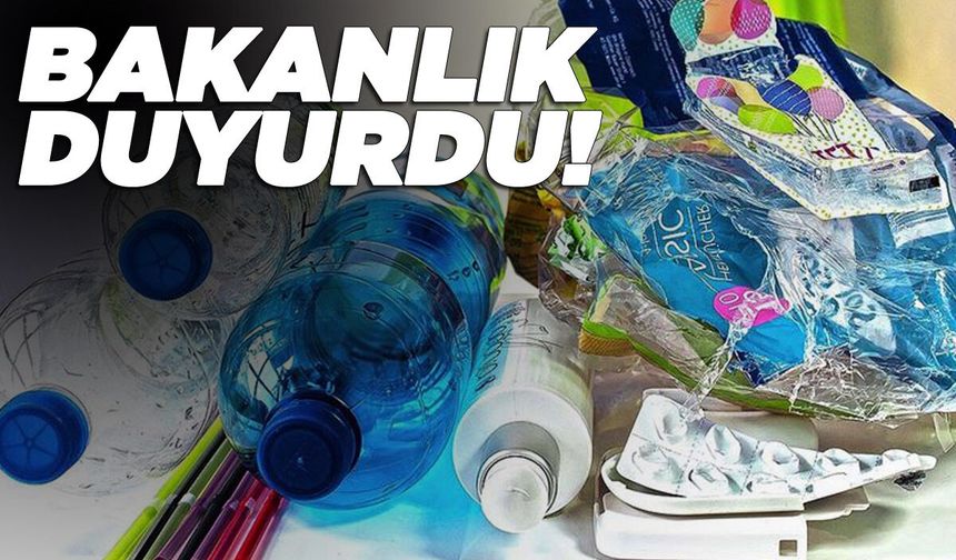 Bazı plastik ürünlere kısıtlama getiriliyor
