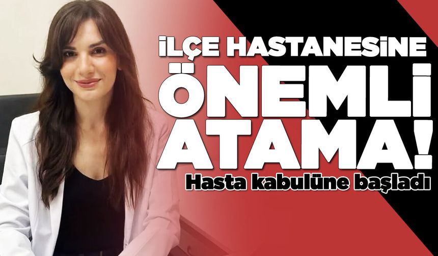 Tıbbi Mikrobiyoloji Uzmanı göreve başladı
