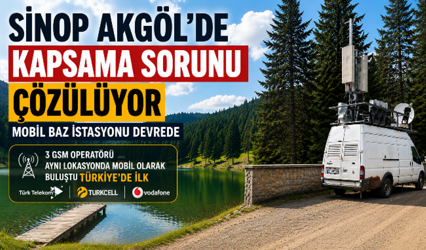 Akgöl ve İnaltı’da Kapsama Sorununa Mobil Çözüm