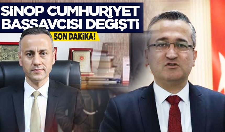 HSK Kararnamesi Açıklandı: Sinop’un Başsavcısı Değişti
