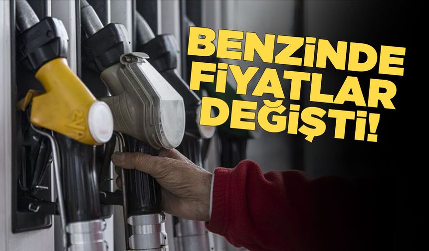 Benzinde fiyatlar değişti, gözler motorinde!
