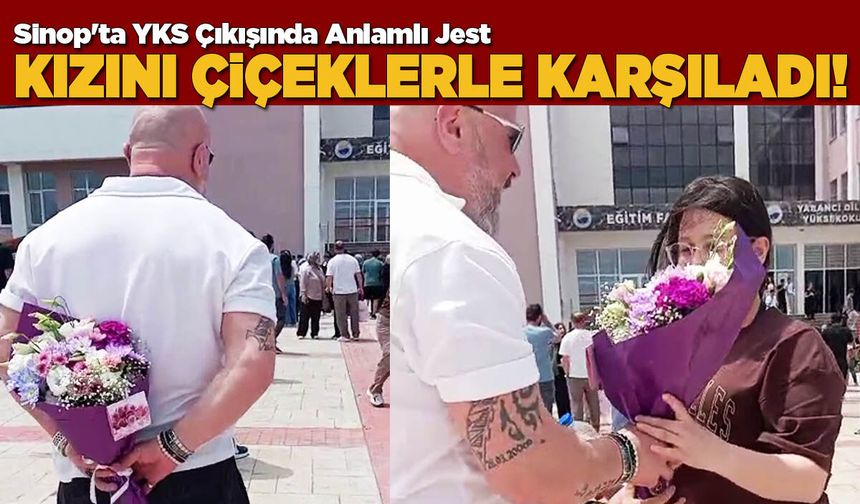 Sınavdan çıkan kızını çiçekle karşıladı