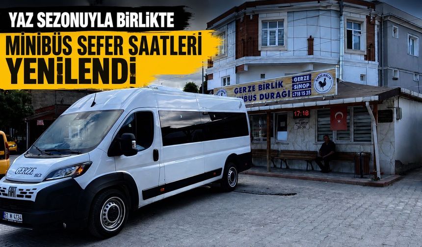 Gerze-Sinop dolmuşunda yaz tarifesi başladı