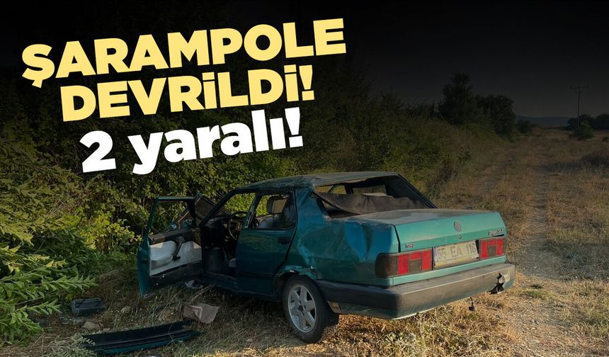 Şarampole yuvarlanan otomobilde 2 kişi yaralandı