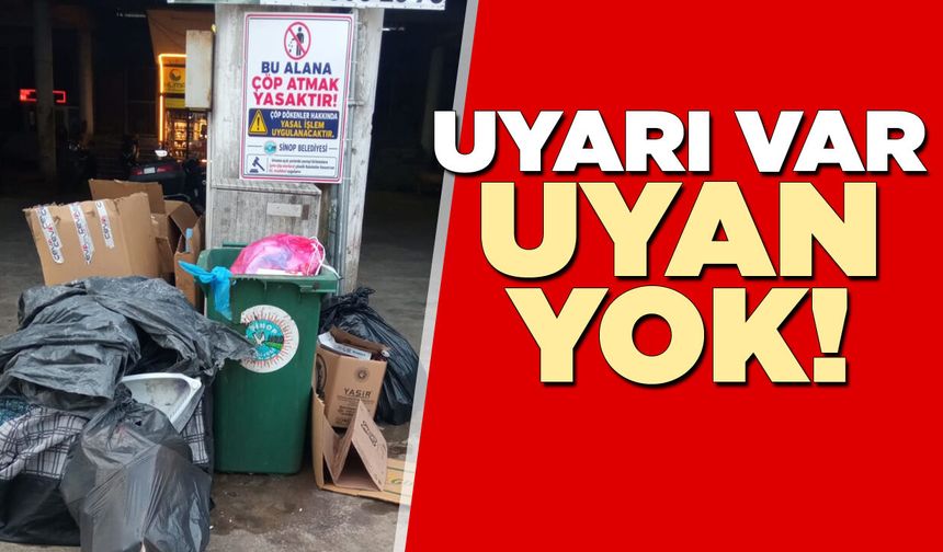 Sinop'ta "Çöp Atmak Yasaktır" tabelasının önü çöplüğe döndü