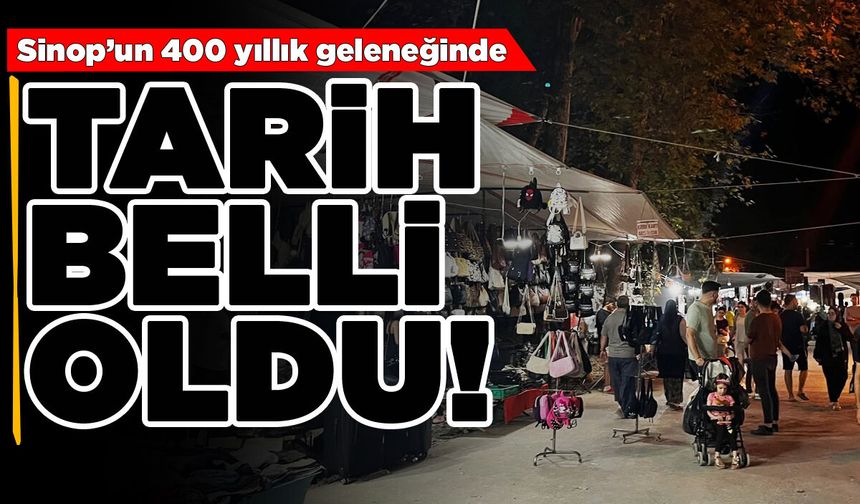 Sinop'un 400 yıllık panayırında tarih belli oldu!