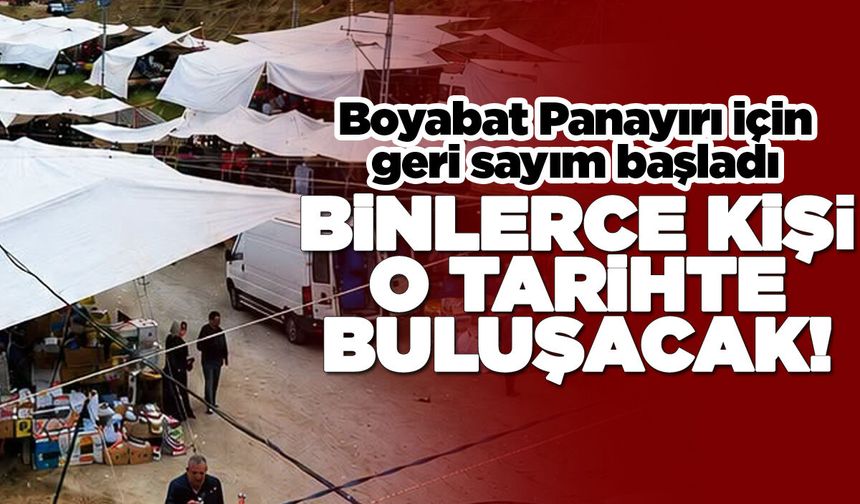 Boyabat Panayırı için geri sayım başladı!