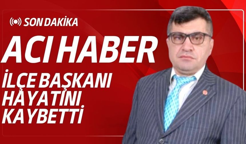 Başkan Satılmış Küçük hayatını kaybetti