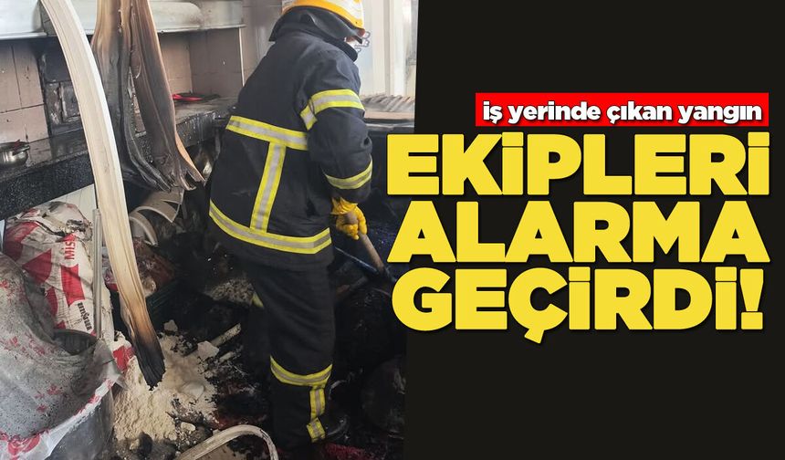 İş yerinden alevler yükseldi