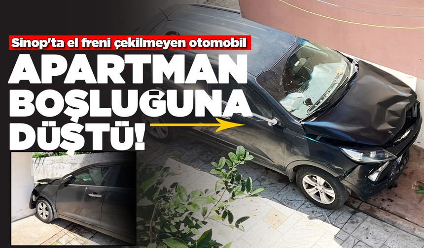 Otomobil apartman boşluğuna düştü