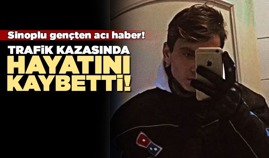 Muhammed Furkan Özcan, trafik kazasında hayatını kaybetti