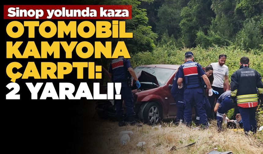 Otomobil hafriyat kamyonuna arkadan çarptı: 2 yaralı!