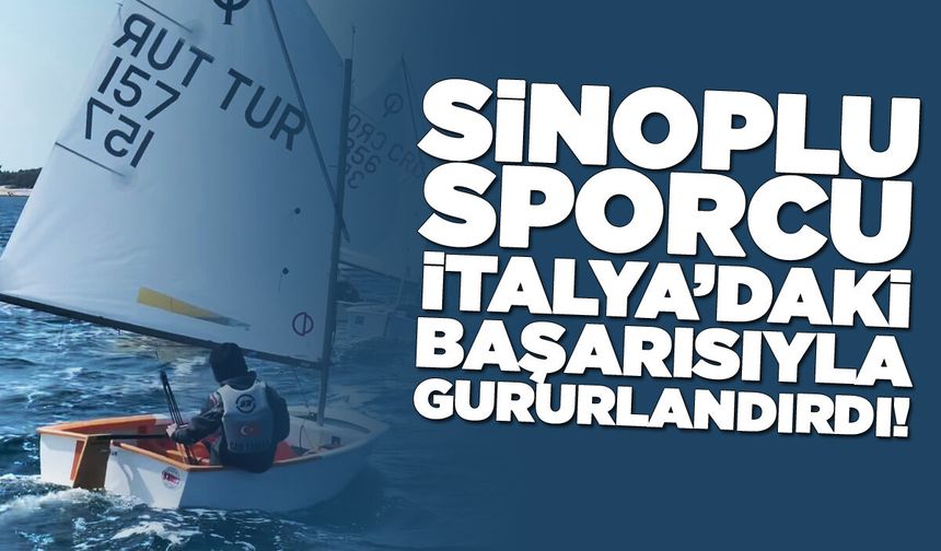 Sinoplu sporcu, İtalya’daki başarısıyla gururlandırdı!