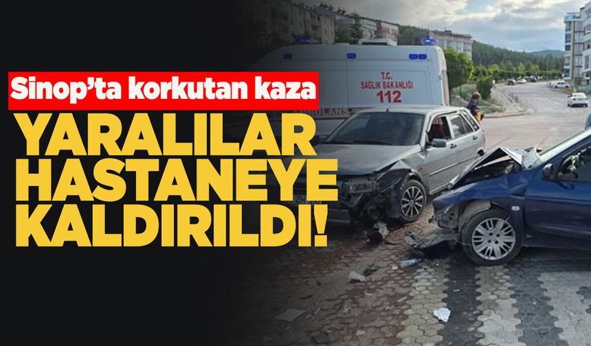 Sinop’ta korkutan kaza: İki otomobil çarpıştı