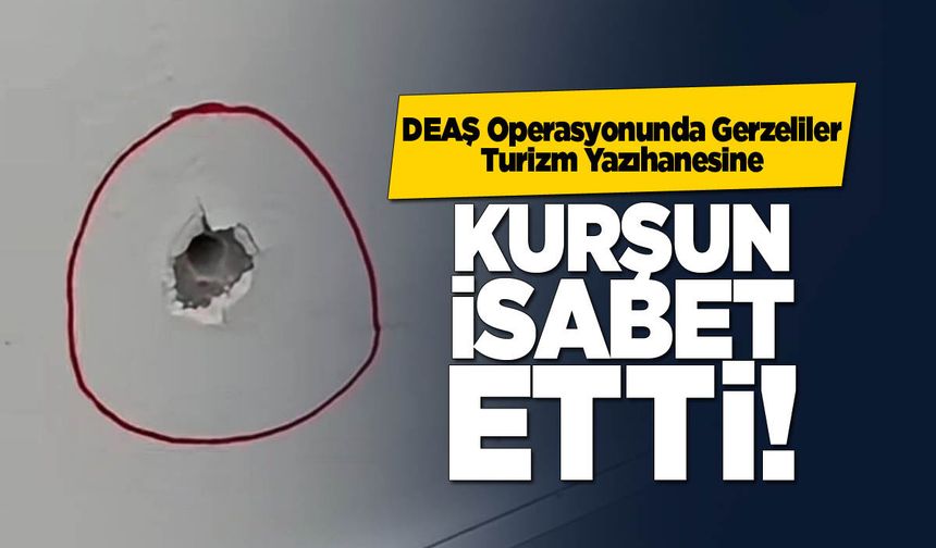 Gerzeliler Turizm yazıhanesine kurşun isabet etti