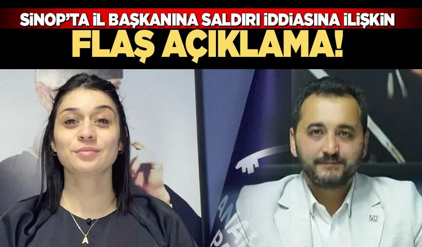 Sinop'ta il başkanına saldırı iddiasında yeni perde