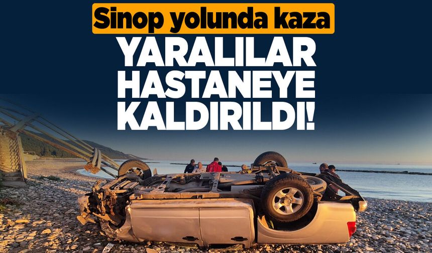 Sinop yolunda pikap halk plajına uçtu: 2 yaralı