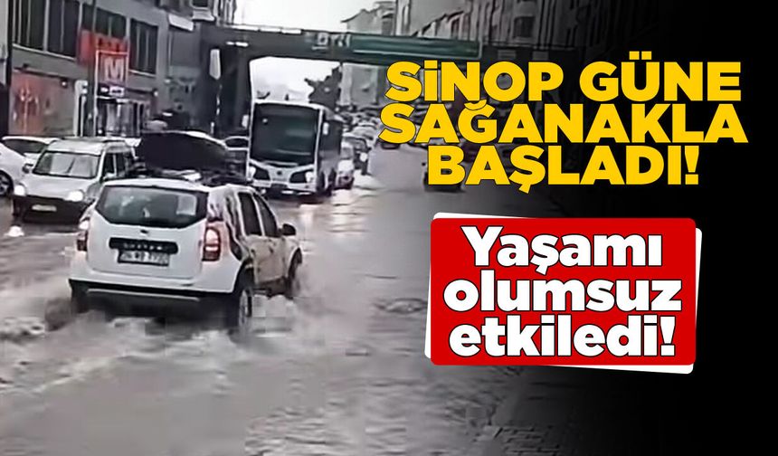 Sinop'ta sağanak sabah trafiğini zorladı