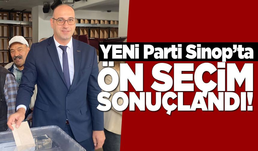 YENİ Parti Sinop Merkez İlçe Başkanlığına Samet Bayrak seçildi
