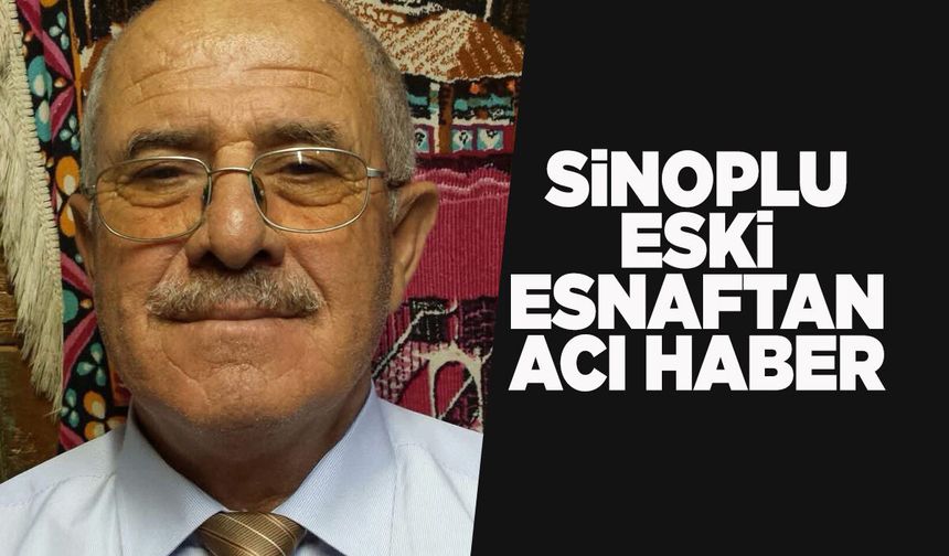 Eski esnaf Gençtürk vefat etti
