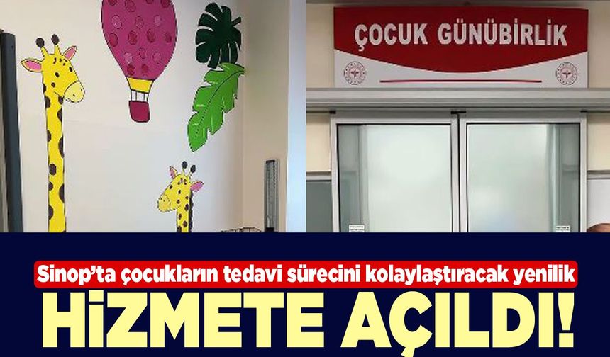 Sinop’ta çocuk hastalar için yeni dönem başladı